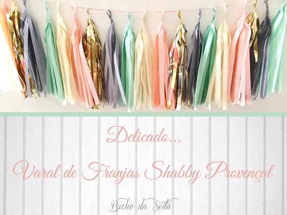 Varal de Franjas Gold Provençal Shabby